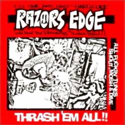Razors Edge (JAP) : Thrash 'em All !!